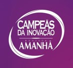 Campeãs da Inovação 2019 – Grupo Amanhã