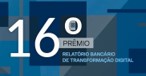 Prêmio Relatório Bancário de Transformação Digital 2020
